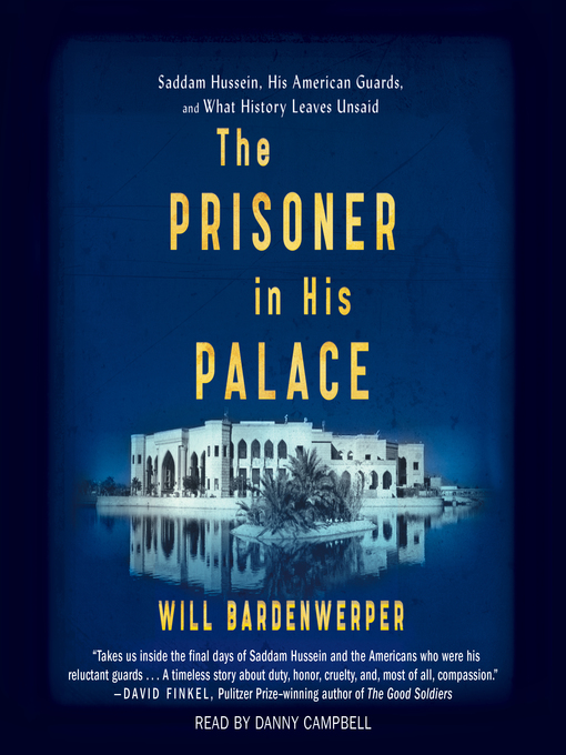 Title details for The Prisoner in His Palace by Will Bardenwerper - Available
